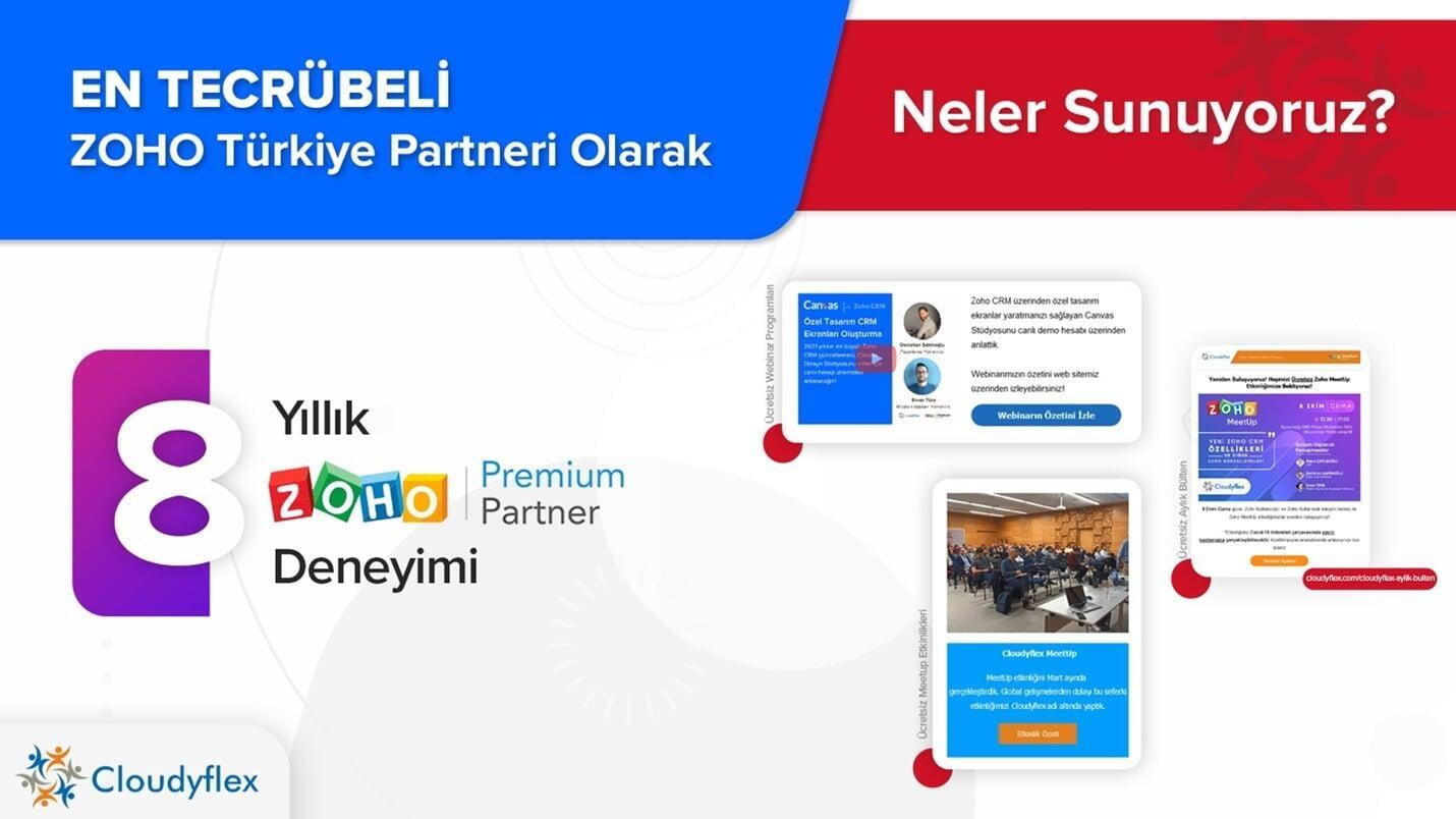 En Tecrübeli Zoho Türkiye Partneri Olarak Neler Sunuyoruz?